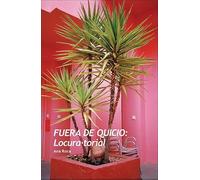 Fuera de Quicio: Locura·torial