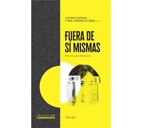 Fuera De Sí Mismas. Motivos para Dislocarse: 0 (Contrapunto)