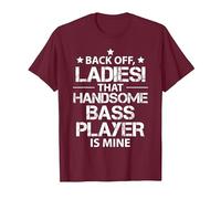 Fuera del Camino señoras el Atractivo Bajista me Pertenece Camiseta, Hombre, Granate, XL