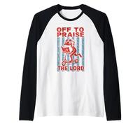 Fuera para alabar a Dios El Señor Humor Cristiano Divertido Rana Camiseta Manga Raglan