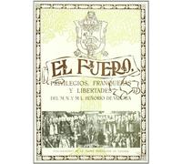 Fuero, privilegios, franquezas y libertades del señorio de bizkaia