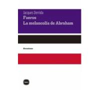 Fueros. La melancolía de Abraham: 2056 (discusiones)