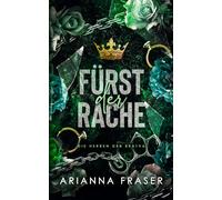 Fürst der Rache: ine dunkle Bratva-Romanze über eine Zwangsheirat und ein geheimes Kind (Die Herren Der Bratva)