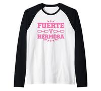 Fuerte Y Hermosa | Gym Time Motivation Fitness Inspirational Camiseta Manga Raglan
