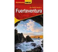 Fuerteventura 2025 (4ª Ed.) (guiarama Compact)