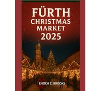 FÜRTH CHRISTMAS MARKET 2025: A festive guide to various holiday markets” (Explore planet)