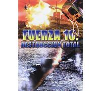 Fuerza 10: Destruccion Total [DVD]