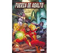 Fuerza de Asalto. Combáteme