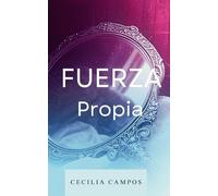 Fuerza Propia: 3 (Perfectamente)