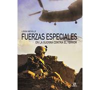 Fuerzas Especiales En La Guerra Contra El Terror (Historia Militar)
