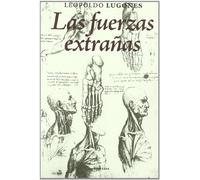 Fuerzas Extrañas, Las (Confabulaciones)