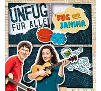 Fug und Janina - Unfug Für Alle
