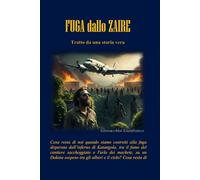 fuga dallo zaire: 8 settembre 1991