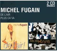 Fugain, Michel - Coffret 2 CD : De l'air / Plus ça va