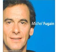 Fugain, Michel - Les Talents du Siècle - Best Of Michel Fugain (Digipack)