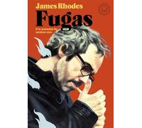 Fugas: O la ansiedad de sentirse vivo (NARRATIVA)