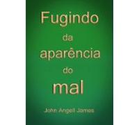 Fugindo Da Aparência Do Mal (ebook)