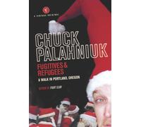 Fugitives And Refugees: A Walk Through Portland, Oregon [Idioma Inglés]