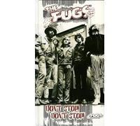 Fugs - Don't Stop Don't Stop