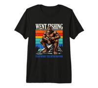 FUI a Pescar no atrapó Nada Mejor Que el Trabajo Sasquatch Camiseta Premium