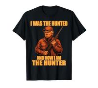 Fui el cazado, ahora soy el cazador patriótico Trump Camiseta
