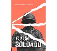 Fui un soldado