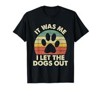 FUI yo dejé Salir a los Perros Camiseta