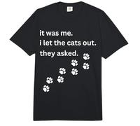 FUI yo Que dejé Salir a los Gatos Que preguntaron Humor Diciendo Comfort Colors Adult Heavyweight T-Shirt
