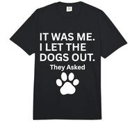 FUI yo Que dejé Salir a los Perros Que preguntaron Humor Diciendo Comfort Colors Adult Heavyweight T-Shirt