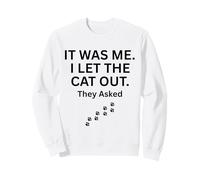 FUI yo Que dejé Salir al Gato le preguntaron Humor Diciendo Sudadera