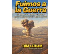Fuimos a la Guerra: El Despliegue de un Capellán de Combate del Ejército en Afganistán con la 173.ª Brigada Paracaidista