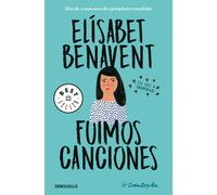 Fuimos canciones | Elísabet Benavent