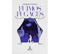 Fuimos Fugaces