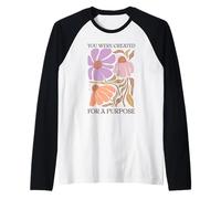 Fuiste Creado con un propósito de Arte Floral Camiseta Manga Raglan