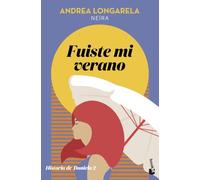 Fuiste mi verano: Historia de Daniela 2 (Romántica)