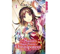 Fujiazuki Yuka Tachibana Doreaux The Saint's Magic Power is Omnip (Tapa blanda)