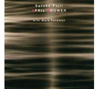 Fujii Satoko & Mark Feldman - April Shower