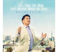 Fujiki, Daichi - Various: All That The Man Left Behind When He Died