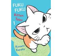FukuFuku: Kitten Tales 1 (Chi's Sweet Home)