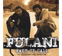 Fulani - Wake Up Call-for the Revolutionary Generations