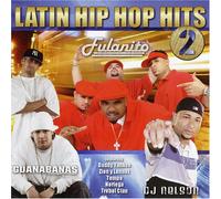 Fulanito - Latin Hip Hop Hits 2