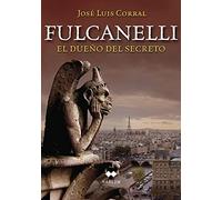 Fulcanelli. El dueño del secreto (Marlow)