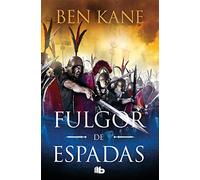 Fulgor de espadas (Guerra de Imperios 2) (Ficción)