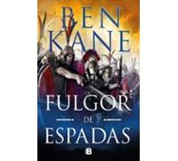 Fulgor de espadas (Guerra de Imperios 2): Clash of Empires 2 (Histórica)