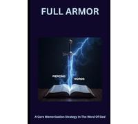 Full Armor: Full Armor For Living In Christ