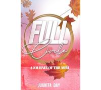 Full Circle A Journey of Triumph