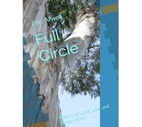 Full Circle: A Story of Love, Loss, and Redemption