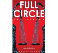 Full Circle: The Return