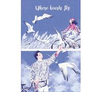 Full-color Journal: Where Hearts Fly: 100 Pages - 64 Unique Layouts (4x More!) for Cozy Writing, Gratitude & Freedom (Hardcover)