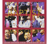 Full Gospel Fellowship - Bow Down and Worship Him